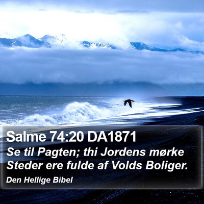 Salme 74:20 DA1871 Bible Verse Image