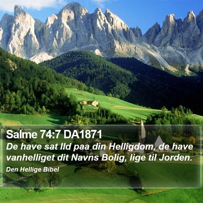 Salme 74:7 DA1871 Bible Verse Image