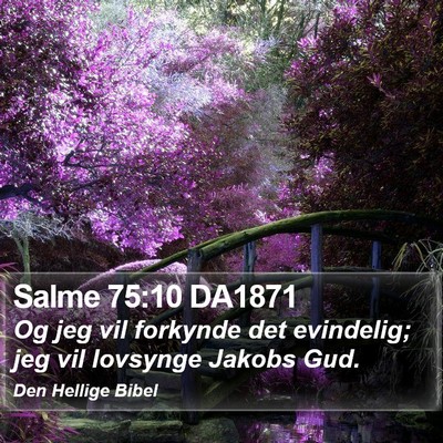 Salme 75:10 DA1871 Bible Verse Image