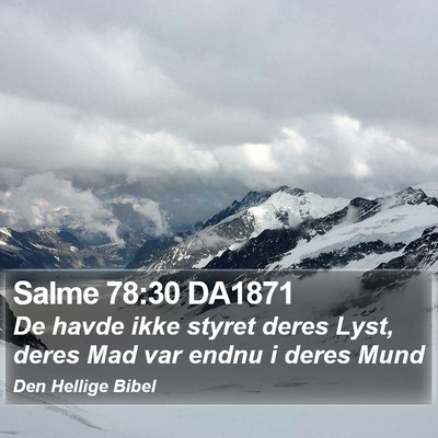 Salme 78:30 DA1871 Bible Verse Image