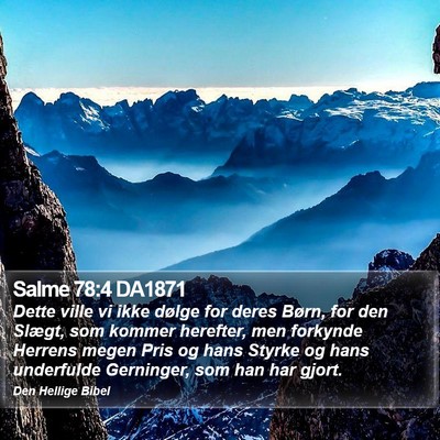 Salme 78:4 DA1871 Bible Verse Image