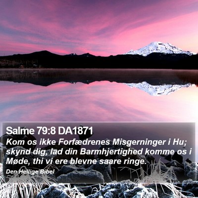 Salme 79:8 DA1871 Bible Verse Image