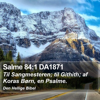 Salme 84:1 DA1871 Bible Verse Image