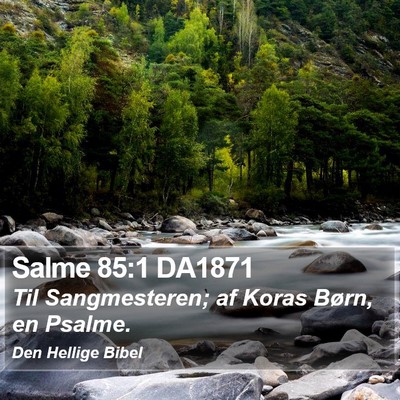 Salme 85:1 DA1871 Bible Verse Image
