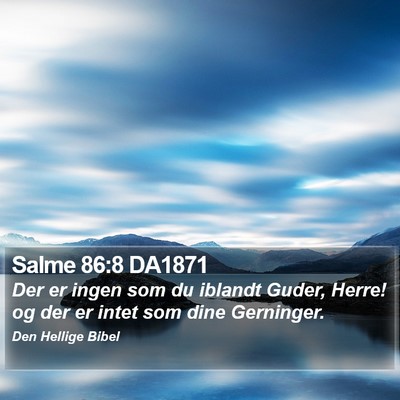 Salme 86:8 DA1871 Bible Verse Image