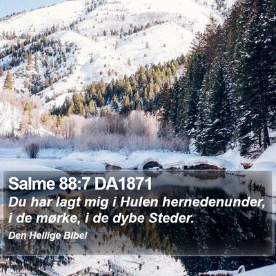 Salme 88:7 DA1871 Bible Verse Image