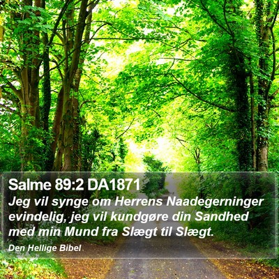Salme 89:2 DA1871 Bible Verse Image