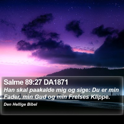 Salme 89:27 DA1871 Bible Verse Image