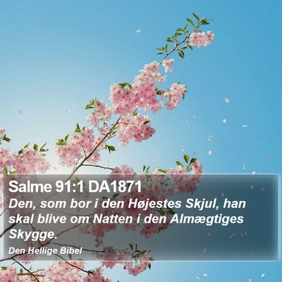 Salme 91:1 DA1871 Bible Verse Image