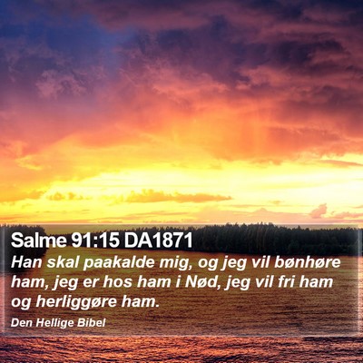 Salme 91:15 DA1871 Bible Verse Image