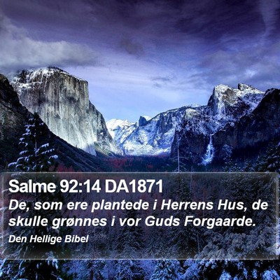Salme 92:14 DA1871 Bible Verse Image