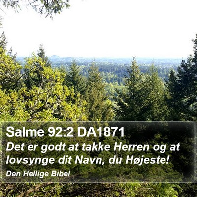 Salme 92:2 DA1871 Bible Verse Image