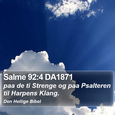 Salme 92:4 DA1871 Bible Verse Image