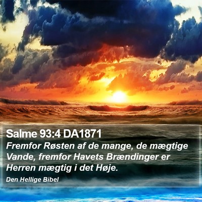 Salme 93:4 DA1871 Bible Verse Image