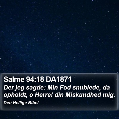 Salme 94:18 DA1871 Bible Verse Image