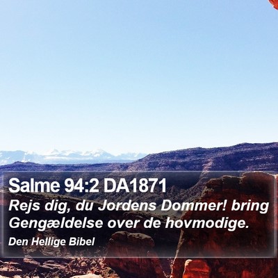 Salme 94:2 DA1871 Bible Verse Image