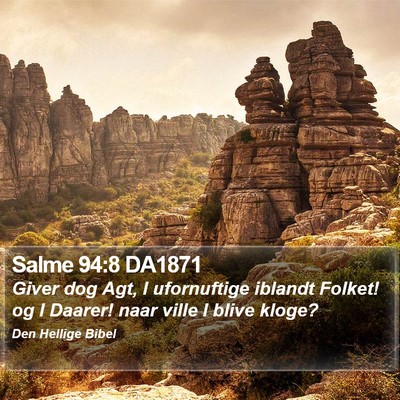 Salme 94:8 DA1871 Bible Verse Image