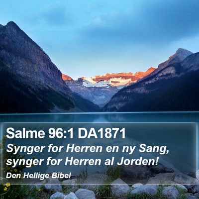 Salme 96:1 DA1871 Bible Verse Image