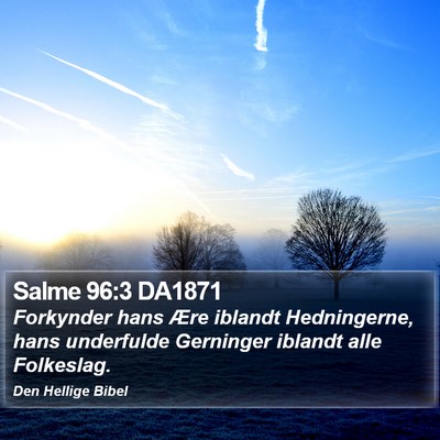 Salme 96:3 DA1871 Bible Verse Image