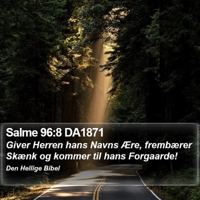 Salme 96:8 DA1871 Bible Verse Image