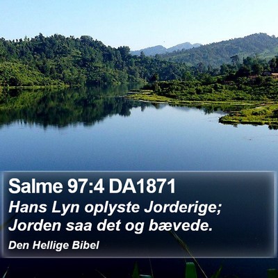 Salme 97:4 DA1871 Bible Verse Image