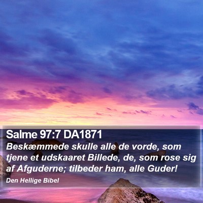 Salme 97:7 DA1871 Bible Verse Image