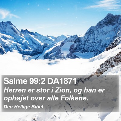Salme 99:2 DA1871 Bible Verse Image