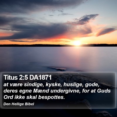 Titus 2:5 DA1871 Bible Verse Image