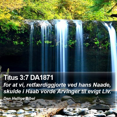 Titus 3:7 DA1871 Bible Verse Image