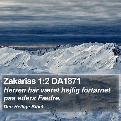 Zakarias 1:2 DA1871 Bible Verse Image