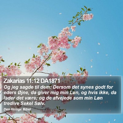Zakarias 11:12 DA1871 Bible Verse Image