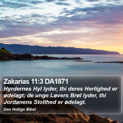 Zakarias 11:3 DA1871 Bible Verse Image