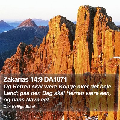 Zakarias 14:9 DA1871 Bible Verse Image