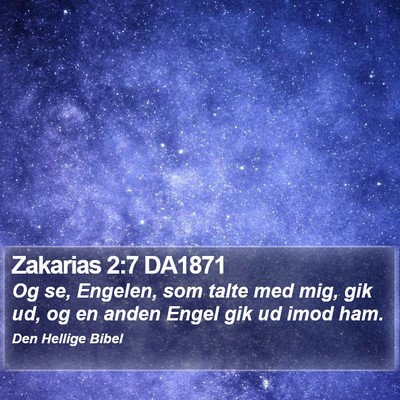 Zakarias 2:7 DA1871 Bible Verse Image