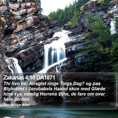 Zakarias 4:10 DA1871 Bible Verse Image