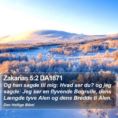 Zakarias 5:2 DA1871 Bible Verse Image