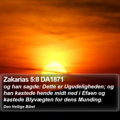 Zakarias 5:8 DA1871 Bible Verse Image