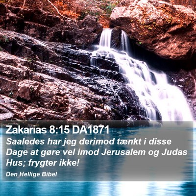 Zakarias 8:15 DA1871 Bible Verse Image