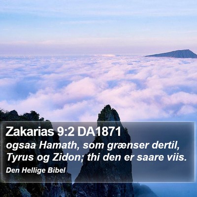 Zakarias 9:2 DA1871 Bible Verse Image