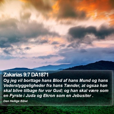 Zakarias 9:7 DA1871 Bible Verse Image