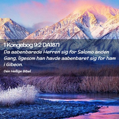 Picture 02 - 1 Kongebog 9:2 DA1871 - Da aabenbarede Herren sig for Salomo anden Gang, - Bible Verse Picture