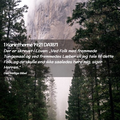 Picture 02 - 1 Korintherne 14:21 DA1871 - Der er skrevet i Loven: „Ved Folk med fremmede - Bible Verse Picture