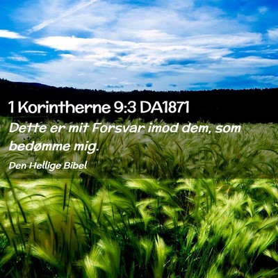 Picture 02 - 1 Korintherne 9:3 DA1871 - Dette er mit Forsvar imod dem, som bedømme - Bible Verse Picture