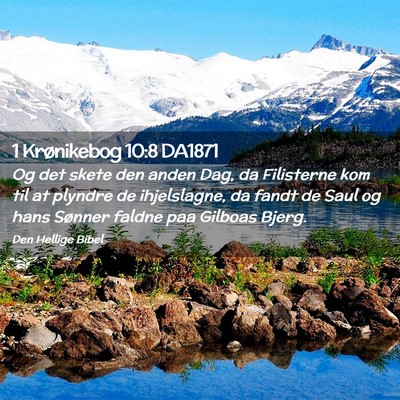 Picture 02 - 1 Krønikebog 10:8 DA1871 - Og det skete den anden Dag, da Filisterne kom til - Bible Verse Picture