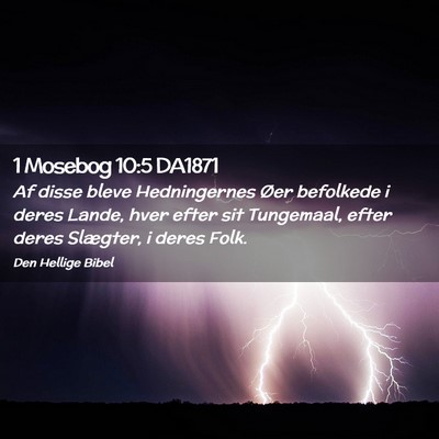 Picture 02 - 1 Mosebog 10:5 DA1871 - Af disse bleve Hedningernes Øer befolkede i - Bible Verse Picture