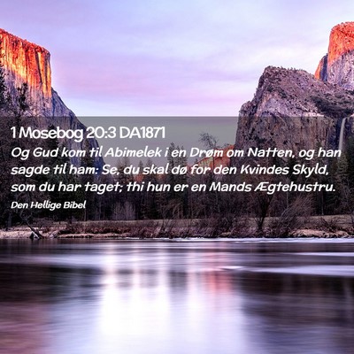 Picture 02 - 1 Mosebog 20:3 DA1871 - Og Gud kom til Abimelek i en Drøm om Natten, og - Bible Verse Picture