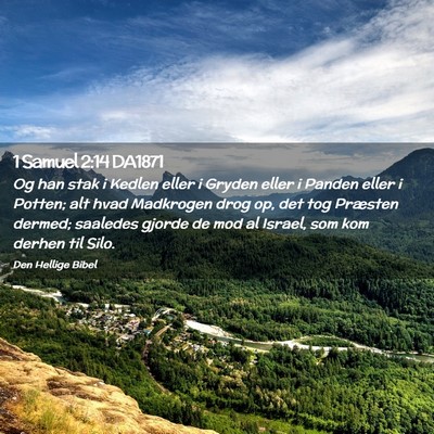 Picture 02 - 1 Samuel 2:14 DA1871 - Og han stak i Kedlen eller i Gryden eller i - Bible Verse Picture