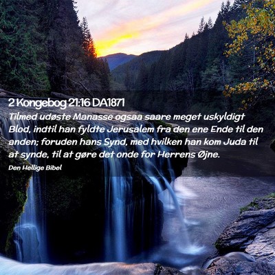 Picture 02 - 2 Kongebog 21:16 DA1871 - Tilmed udøste Manasse ogsaa saare meget - Bible Verse Picture