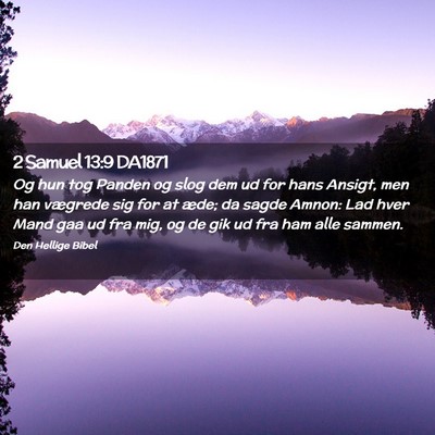 Picture 02 - 2 Samuel 13:9 DA1871 - Og hun tog Panden og slog dem ud for hans Ansigt, - Bible Verse Picture
