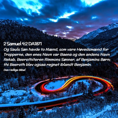 Picture 02 - 2 Samuel 4:2 DA1871 - Og Sauls Søn havde to Mænd, som vare - Bible Verse Picture